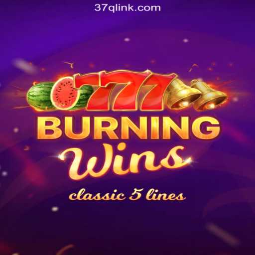 Exploring the Exciting World of BurningWins on 37Q.COM: The Oficial Slots Platform in Brasil