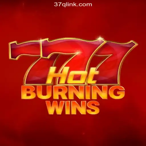 Unveiling HotBurningWins: Your Go-To Game on the 37Q.COM Plataforma Oficial Slots Brasil #1