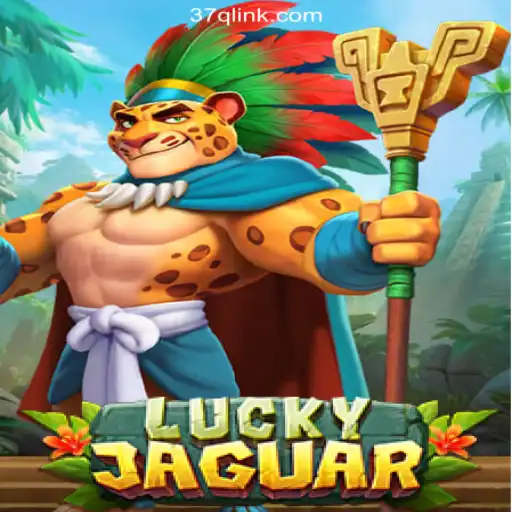 Discover the Thrills of LuckyJaguar: The Official Slots Game on 37Q.COM Platform