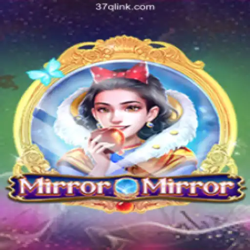 Unveiling the Magic: MirrorMirror on the 37Q.COM Platform-Oficial Slots Brasil #1