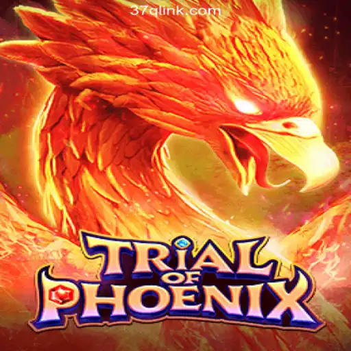Experience the Thrill of TrialofPhoenix on the 37Q.COM Platform